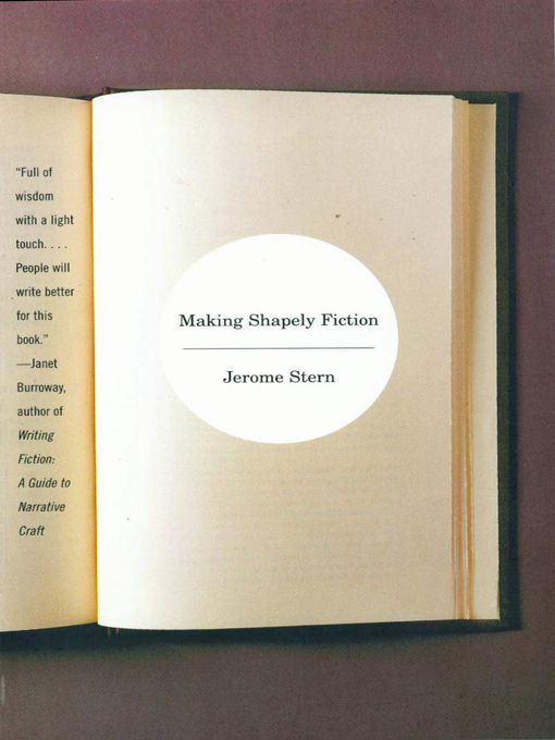 Title details for Making Shapely Fiction by Jerome Stern - Wait list